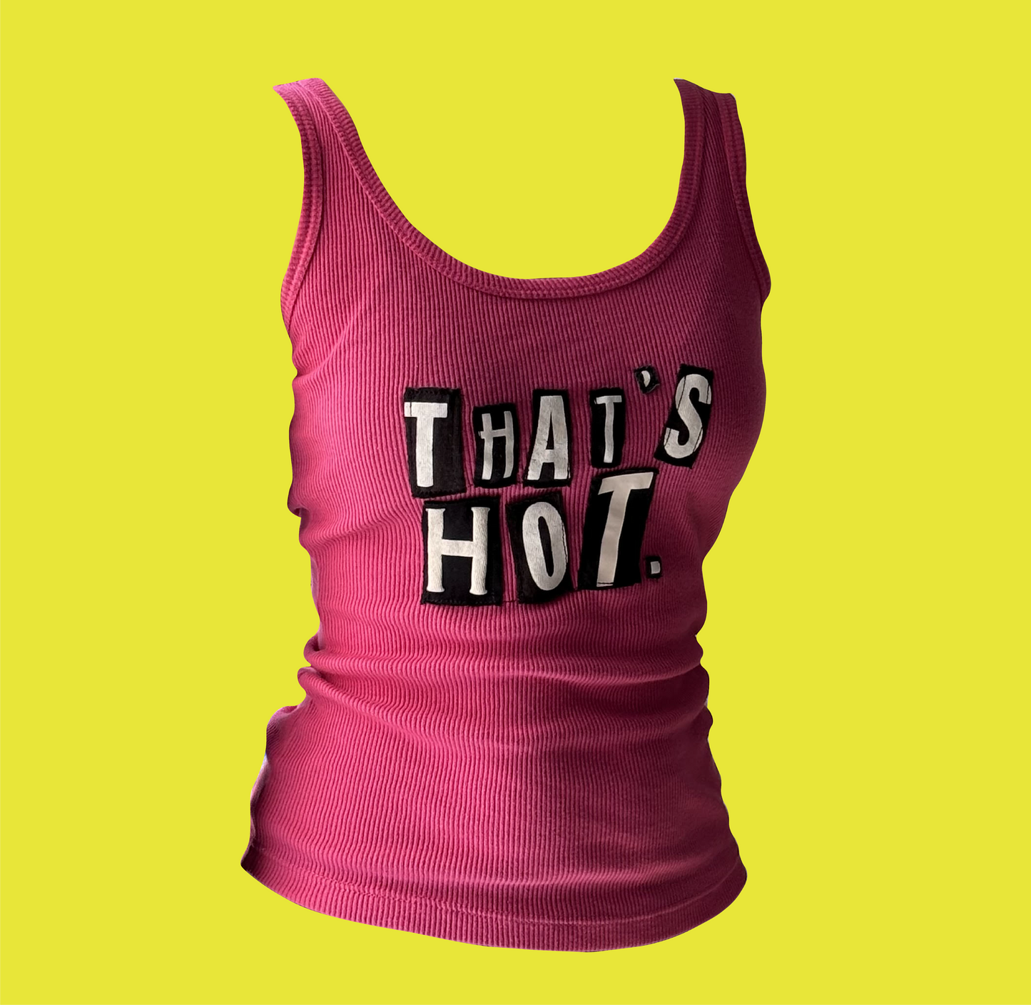 That's Hot Tank Top