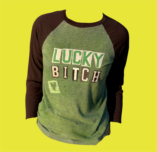 Lucky Bitch Shirt